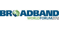 Broadband World Forum 2012