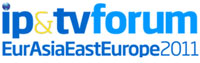 IP&TV Forum EurAsiaEastEurope 2011